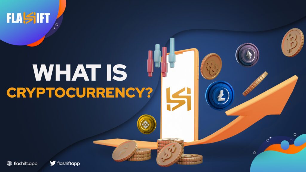 What is Cryptocurrency and how does it work?