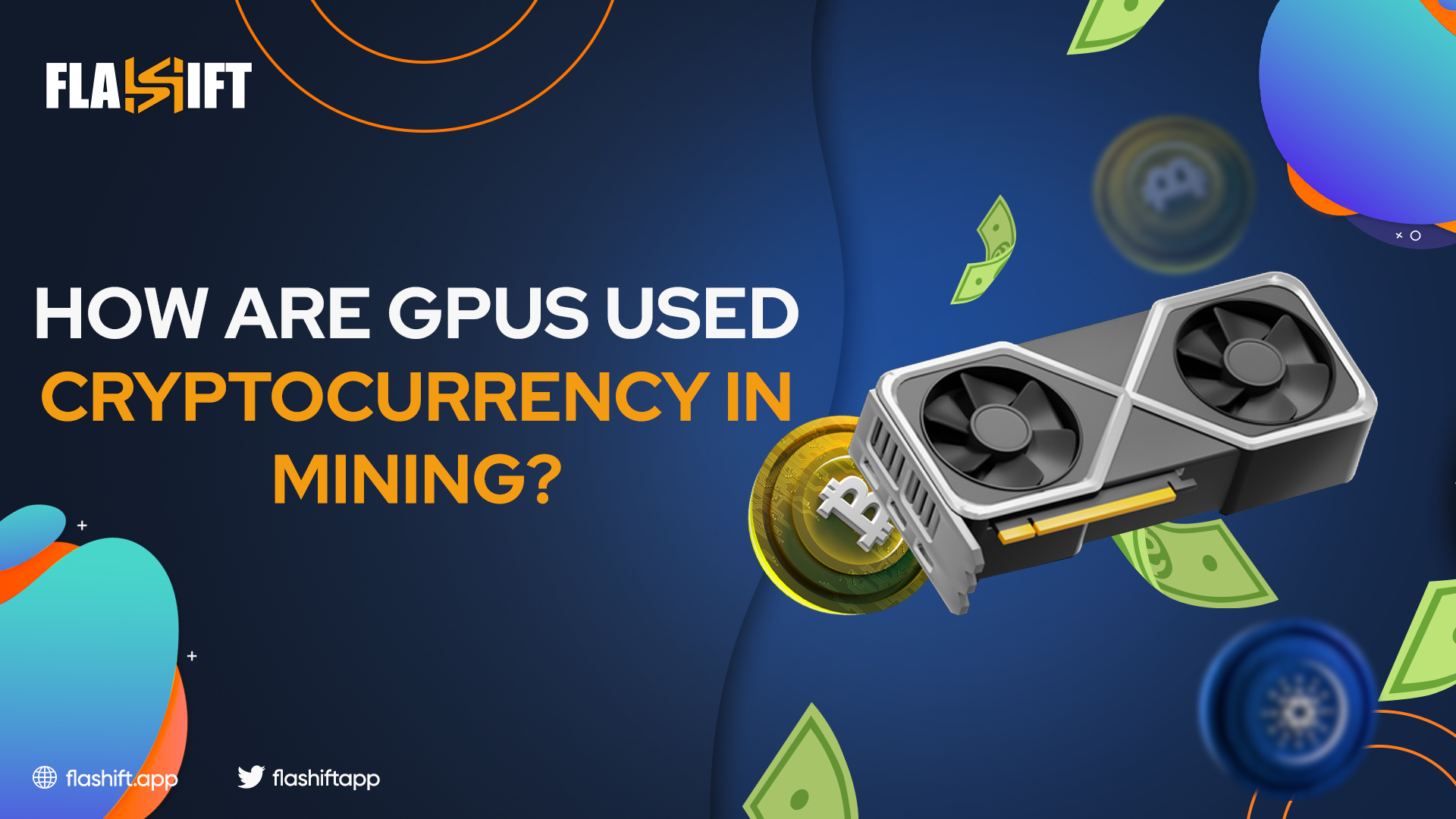 How GPUs are used in Cryptocurrency mining?