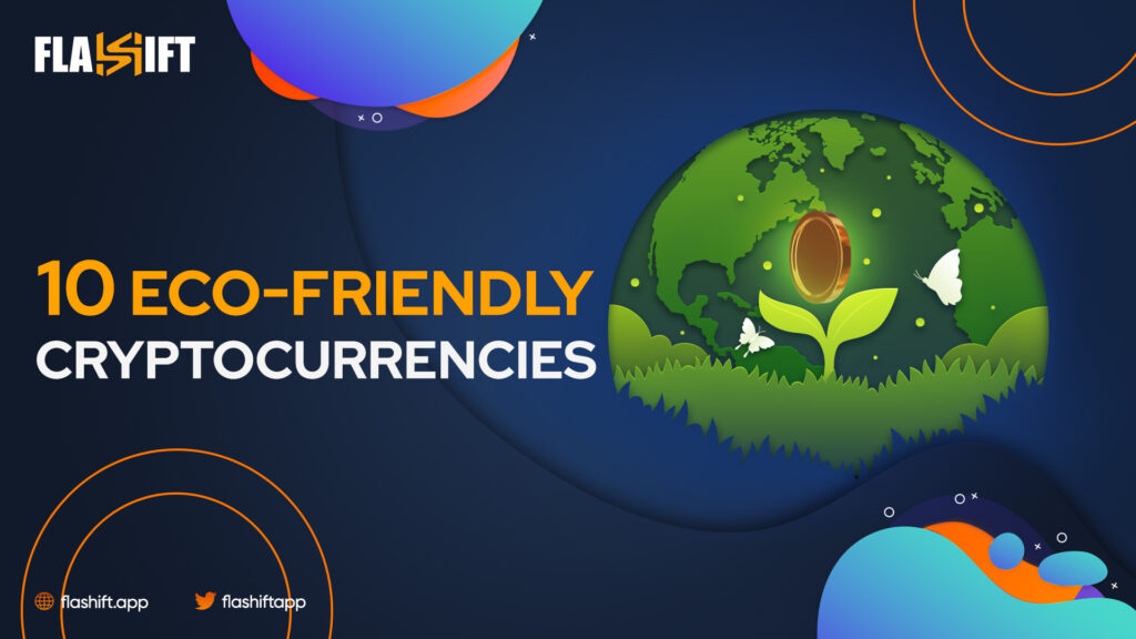 Top most eco-friendly cryptocurrencies