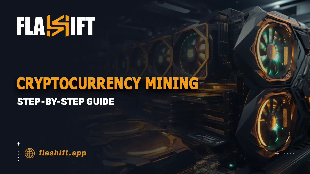 Cryptocurrency Mining: Step-by-Step Guide