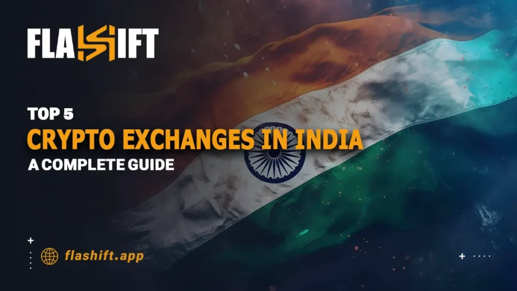 Top 5 Crypto Exchanges in India: A Complete Guide for 2024