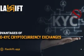 Advantages of No-KYC Cryptocurrency Exchanges: Privacy, Speed, and Accessibility