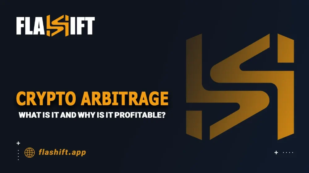 How Flashift Makes Crypto Arbitrage Seamless