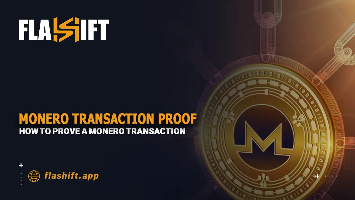 Monero Transaction Proof: How to prove a Monero transaction