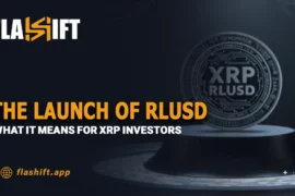 The Launch of RLUSD: What It Means for XRP Investors and the Broader Cryptocurrency Ecosystem