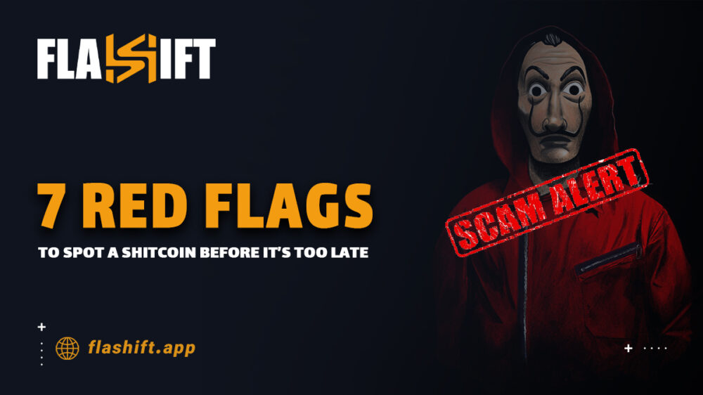 How to Spot a Shitcoin Before It’s Too Late: 7 Red Flags to Watch For