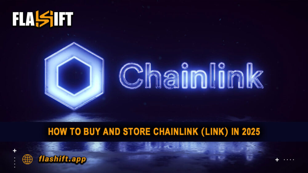 How to Buy and Store Chainlink (LINK) in 2025