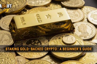 Staking Gold-Backed Crypto A Beginner’s Guide