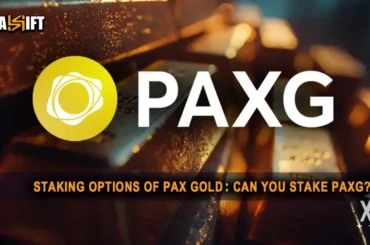 Staking Options of PAX Gold