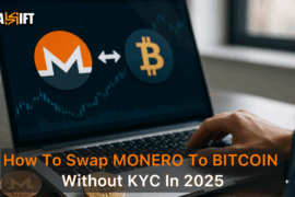 How to Swap Monero (XMR) to Bitcoin Without KYC in 2025
