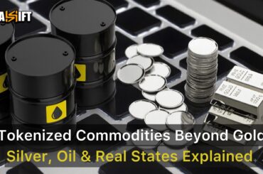 Tokenized Commodities Beyond Gold: Silver, Oil & Real Estate Explained