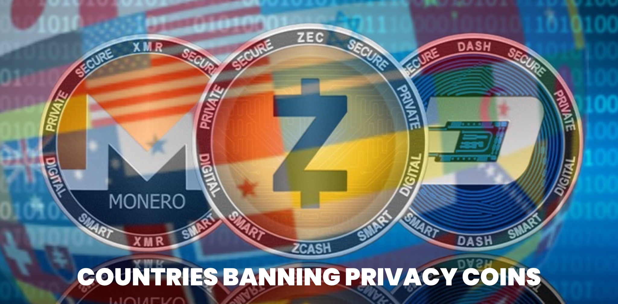Countries banning privacy coins