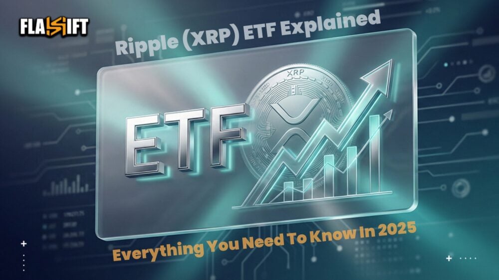 Ripple (XRP) ETF Explained: Everything You Need to Know in 2025