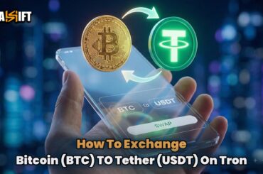 How to Exchange Bitcoin (BTC) to Tether (USDT) on Tron: The 2025 Guide