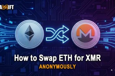 How to Swap Ethereum (ETH) to Monero (XMR) Anonymously in 2026