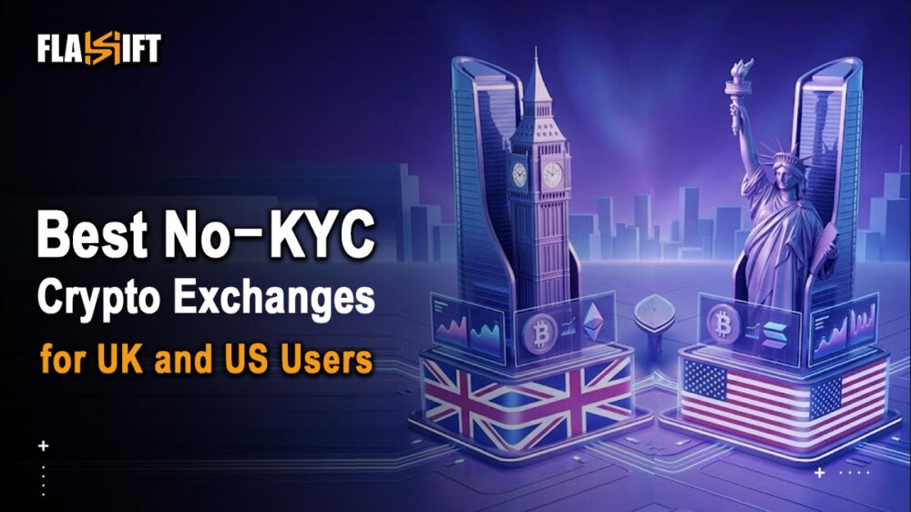 Best No KYC crypto exchanges UK & US