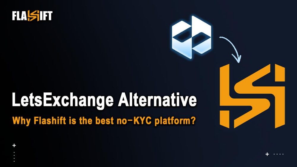 LetsExchange Alternative