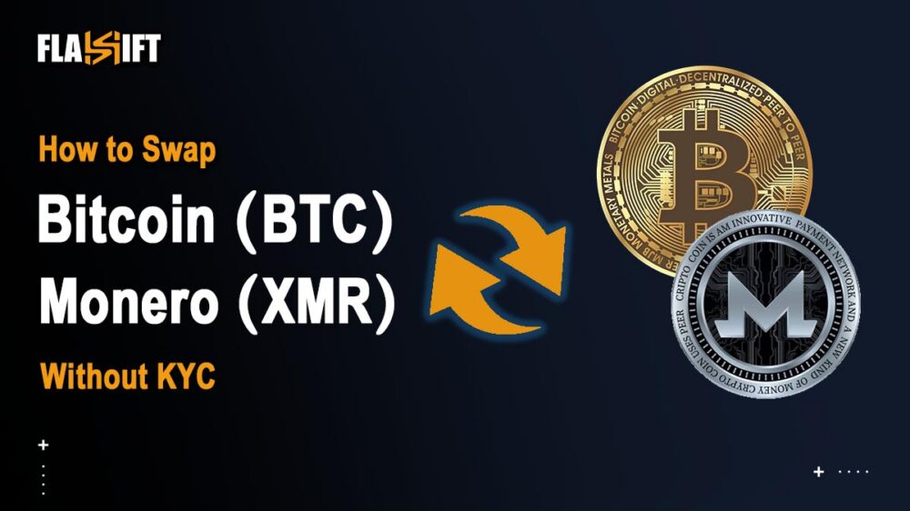 Swap BTC to XMR No KYC
