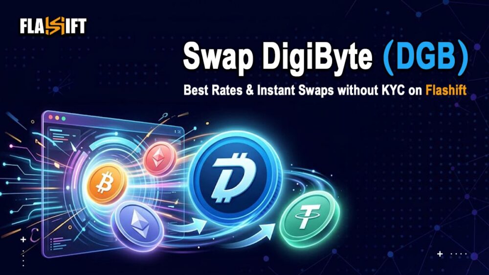 Swap DigiByte (DGB) without KYC | Best Rates & Instant Swaps on Flashift